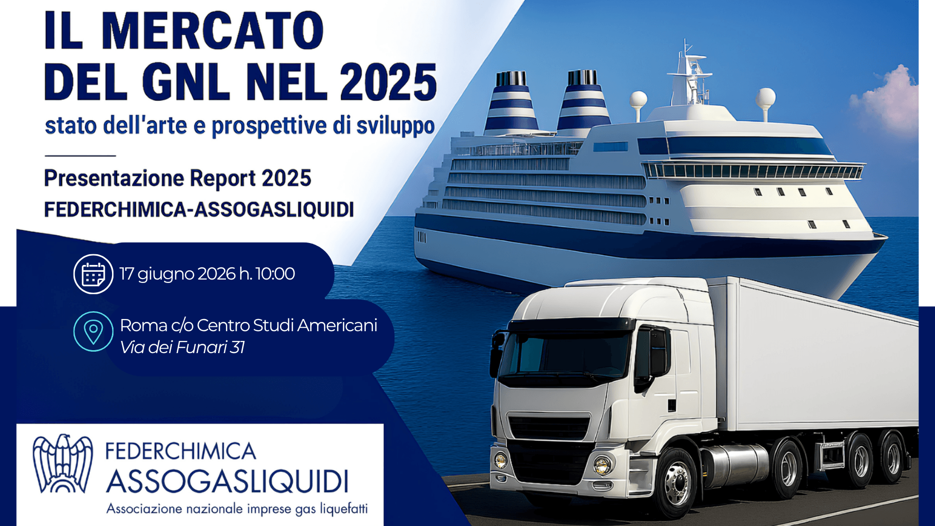 “Il mercato del GNL nel 2025: stato dell’arte e prospettive di sviluppo - Presentazione Report 2025”